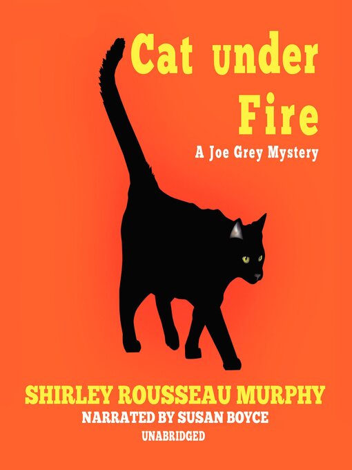 Title details for Cat Under Fire by Shirley Rousseau Murphy - Wait list